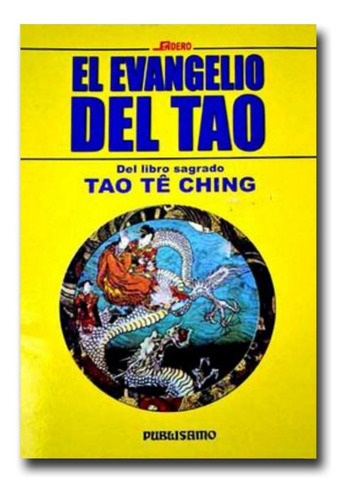 El Evangelio De Tao, Tao Te Ching  Libro Físico 