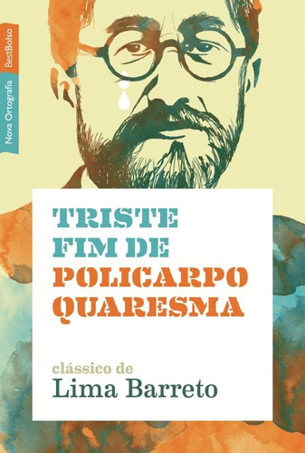 Triste fim de Policarpo Quaresma (edição de bolso), de Barreto, Lima. Editora Best Seller Ltda, capa mole em português, 2013