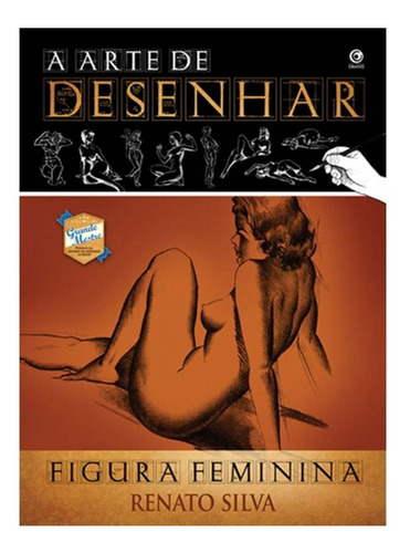 Coleção Curso De Desenho Renato Silva - 6 Volumes