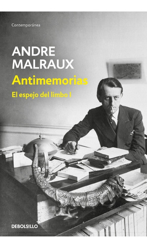 Libro Antimemorias André Malraux Debols!llo