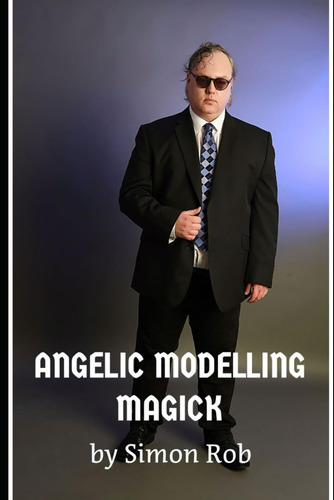 Libro: Angelic Modelling Magick