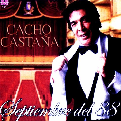 Cacho Castaña Cd: Septiembre Del 88 ( Argentina )