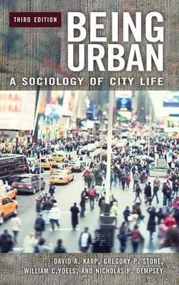 Being Urban : A Sociology Of City Life, 3rd Edition - Dav...