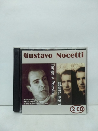 Gustavo Nocetti - Tango Y Poesía, Libertango - 2cd - Caba