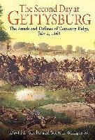 The Second Day At Gettysburg : The Attack And Def (hardback)