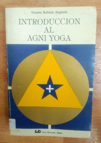 Vicente Beltrán Anglada Introducción Al Agni Yoga