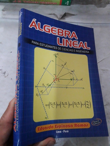 Libro De Algebra Lineal De Espinoza Ramos