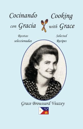 Libro: Cocinando Con Gracia * Cooking With Grace: Recetas Se