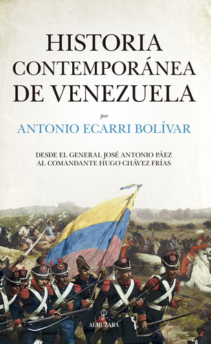 Libro Historia Contemporánea De Venezuela De Ecarri Bolívar,
