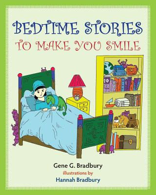 Libro Bedtime Stories To Make You Smile - Bradbury, Hannah