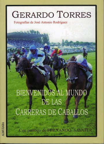 Libro Bienvenido Al Mundo De Las Carreras De Caballos