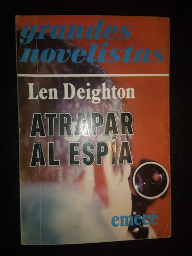 Libro Atrapar Al Espía Len Deighton