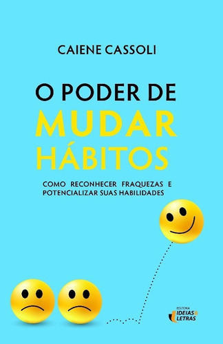 O Poder De Mudar Hábitos