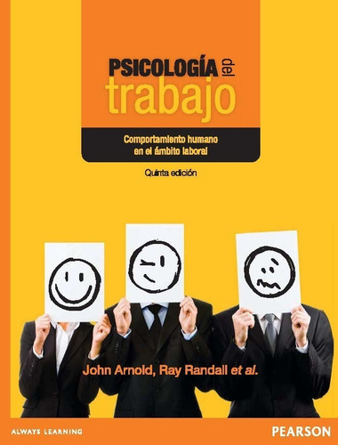 Psicología Del Trabajo 5.° Edic. Arnold, John; Randall Nuevo