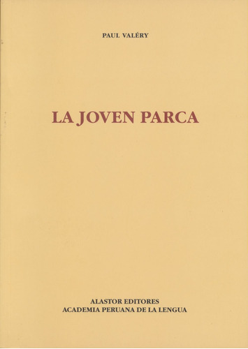 La Joven Parca / Paul Valery