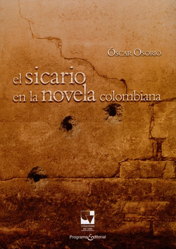 Libro El Sicario En La Novela Colombiana