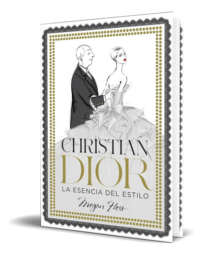 Libro Christian Dior [ La Esencia Del Estilo ] Original