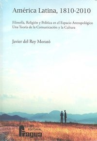 America Latina 1810-2010 - Rey Morato,javier De