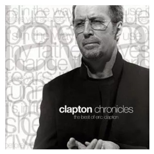 Eric Clapton Chronicles The Best Of Eric Clapton Cd Wea