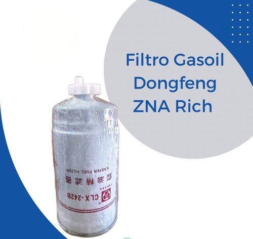 Filtro De Gasoil Dongfeng Zna Rich 6 Con Válvula 