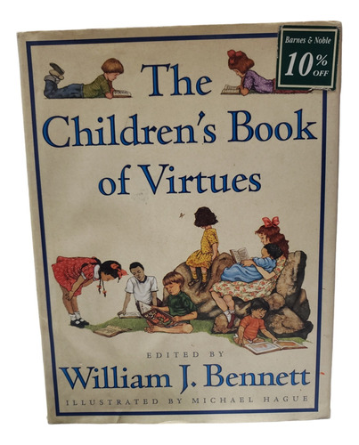 The Children´s Book Of Virtues - William J. Bennett
