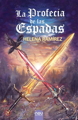 La Profecía De Las Espadas (sin Coleccion) / Helena Ramírez
