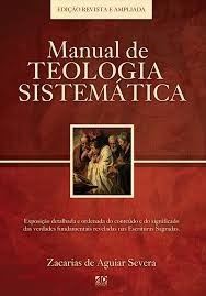Manual De Teologia Sistematica Livro Zacarias De Aguiar