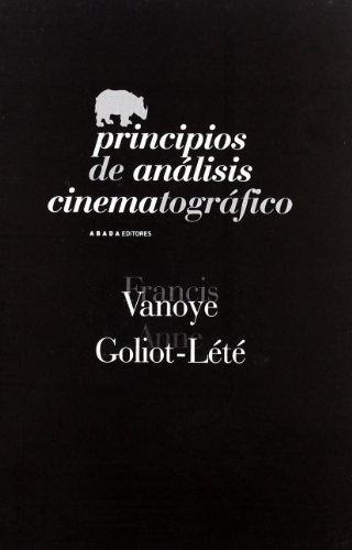 Principios De Análisis Cinematográfico, Vanoye, Abada