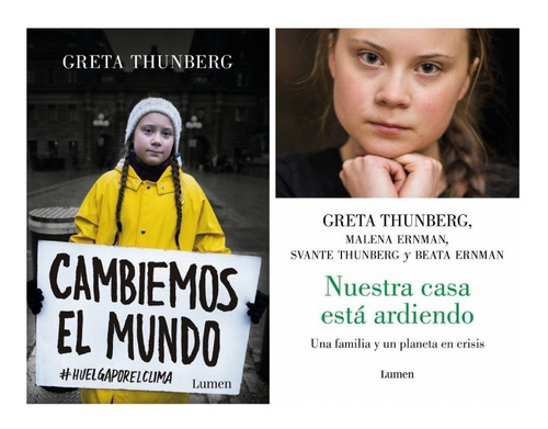 Pack Greta Thunberg- Nuestra Casa Ardiendo + Cambiemos Mundo