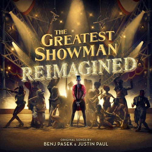 The Greatest Showman Reimagined - Soundtrack - Cd Disco