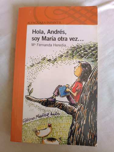 Hola, Andrés, Soy Matilda Otra Vez... - Plan Lector