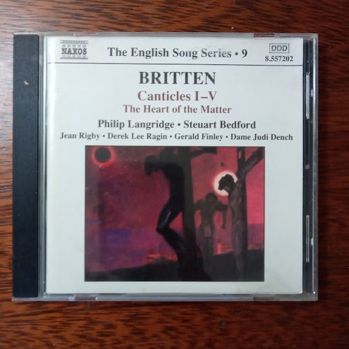 Britten - Canticles I-v - The Heart Of The Matter