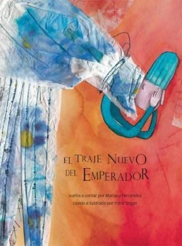 Libro - Traje Nuevo Del Emperador - Fernandez Mariana / Sin