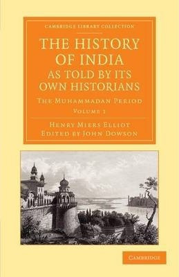 Libro The History Of India, As Told By Its Own Historians...