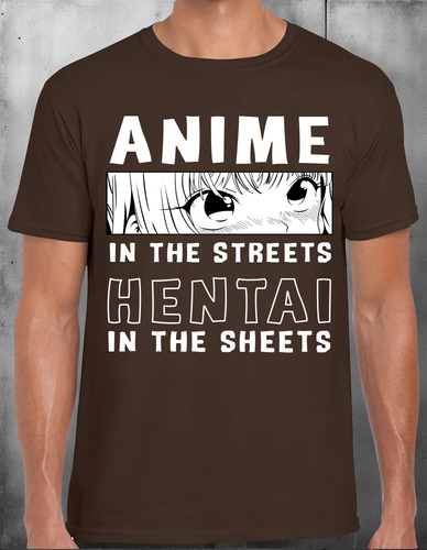 Playera Hentai In The Streets #0001624