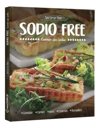 Libro Sodio Free / Comer Sin Sodio Recetas