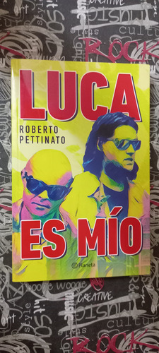 Luca Es Mío - Roberto Pettinato - Luca Prodan- Sumo - Libro