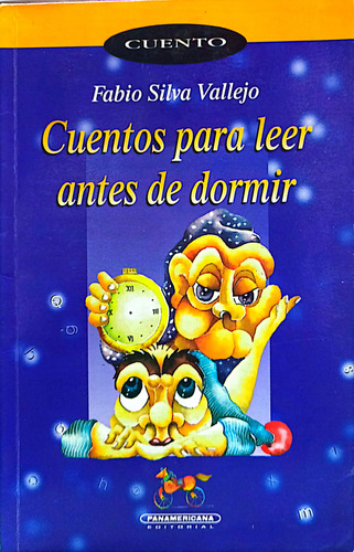 Cuentos Para Leer Antes De Dormir ( Libro Original )