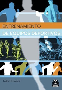 Libro   Entrenamiento De Equipos Deportivos - Bompa -  Paido