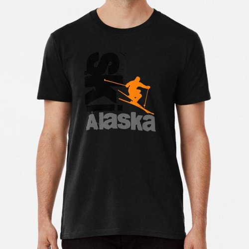 Remera Esquiar En Alaska! Algodon Premium