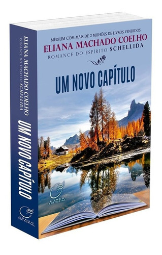 Um Novo Capítulo, de Eliana Machado Coelho. Editora Lumen, capa mole em português, 2021