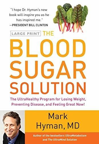 Book : The Blood Sugar Solution The Ultrahealthy Program Fo