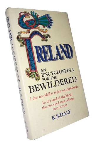 Ireland / An Encyclopedia For The Bewildered - Irlanda