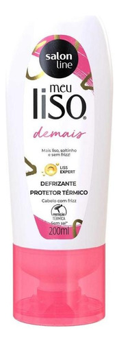 Defrizante Meu Liso Demais Protetor Térmico Salon Line 200ml