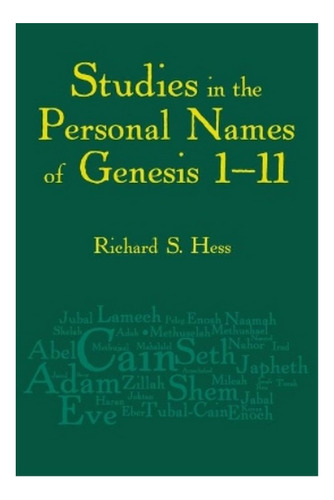 Studies In The Personal Names Of Genesis 111 - Richard. Eb6