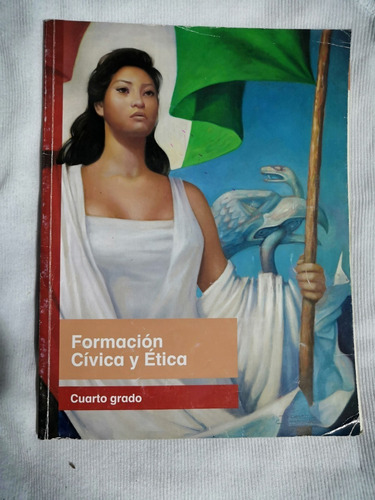 Libro Formacion Civica Y Etica Cuarto Grado Mercado Libre