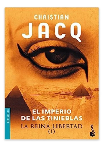 Christian Jacq El Imperio De Las Tinieblas 1 Novela (Usado)