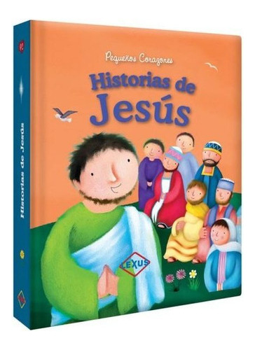 Pequeños Corazones - Historias De Jesus