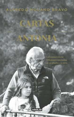 Imagen 1 de 1 de Cartas A Antonia / Alfredo Molano / Original