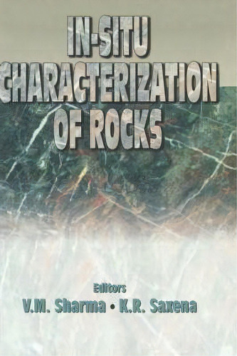 In-situ Characterization Of Rocks, De V. M. Sharma. Editorial A A Balkema Publishers, Tapa Dura En Inglés